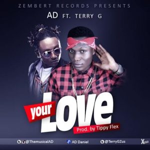 AD-Ft-Terry-G-Your-Love-TopNaijaMusic