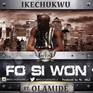 Ikechukwu-Fo-Si-Won-