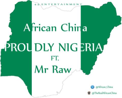 African-China-Ft-Mr-Raw-Proudly-Nigeria