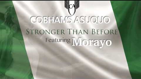 Cobham-Ft-Morayo-Stronger-Than-Before