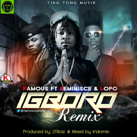 Famous-Igboro-Remix-Reminisce-Lopo-Artwork